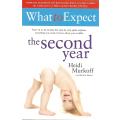 What to expect the Second Year | Heidi Murkoff and Sharon Mazel