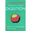 Improve Your Digestion | Patrick Holford