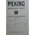 Peking (Inscribed by Author) | Anthony Grey