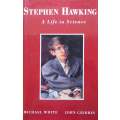 Stephen Hawking: A Life in Science | Michael White & John Gribbin