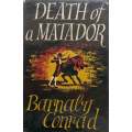 Death of a Matador (First Edition, 1952) | Barnaby Conrad