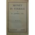 Money is Sterile | G. Jansen