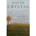 By Hook or by Crook: A Journey in Search of English | David Crystal