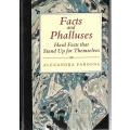 Facts and Phalluses | Alexandra Parsons