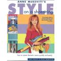 Style on a Shoestring | Anne McKevitt & Shelly Warrington