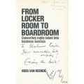From Locker Room to Board Room: Converting Rugby Talent Into Business Success (Inscribed by Autho...