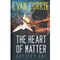 The Heart of Matter (Odyssey One Series) | Evan Currie