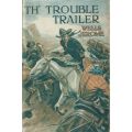 Th' Trouble Trailer | Wells Jerome
