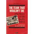 The Team That Wouldn't Die: The Story of the Busby Babes | John Roberts