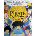 Pirate Stew | Neil Gaiman & Chris Riddell