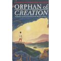 Orphan of Creation | Roger MacBride Allen