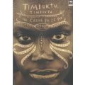 Timbuktu, Timbuktu: A Selection of Works from the Caine Prize for African Writing