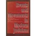 Events and Movements in Modern Judaism | Raphael Patai & Emanuel Goldsmith (Eds.)