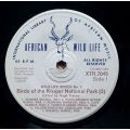 Birds of the Kruger National Park Vol. 2 (45RPM Record) | Hugh Tracey