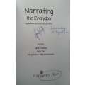 Narrating the Everyday: Windows on Life in Central South Africa (Signed by Editor, with his Corre...