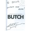 Butch (Inscribed by Butch James) | Butch James & Warren Snaith Haviside