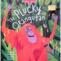 The Plucky Orangutan | Catherine Veitch