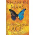 Of Marriageable Age | Sharon Maas
