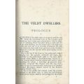 The Veldt Dwellers (Published 1912) | F. Bancroft