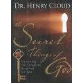 The Secret Things of God: Unlocking the Treasures Reserved for You | Henry Cloud