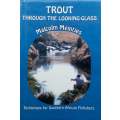 Trout through the Looking Glass (Inscribed by Author) | Malcolm Meintjes