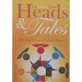 Heads & Tales: A Compilation of Short Stories