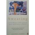 Swearing: A Social History of Foul Language, Oaths and Profanity in English | Geoffrey Hughes