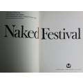 Naked Festival: A Photo-Essay (With an Introduction by Yukio Mishima) | Tamotsu Yato