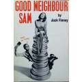Good Neighbour Sam (First Edition, 1963) | Jack Finney