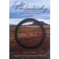 Light on Leadership: Finding, Framing and Focussing Your Story (Inscribed by Author) | Ingo van N...