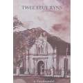 Twee Eeue Ryns (Afrikaans, 200 Years Anniversary of the Ryns Community Church in Stellenbosch) | ...