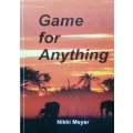 Game for Anything (Signed by Author) | Nikki Meyer