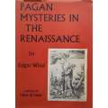 Pagan Mysteries in the Renaissance | Edgar Wind