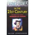 Nostradamus in the 21st Century | Peter Lemesurier