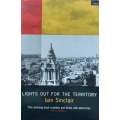 Lights Out for the Territory | Iain Sinclair