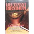 Lieutenant Birnbaum: A Soldier's Story (Inscribed by Author) | Meyer Birnbaum & Yonason Rosenblum