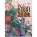 More Food for Life (Inscribed by Author to Lochner de Kock) | Anne Myers
