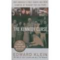 The Kennedy Curse: Why Americas First Family has Been Haunted by Tragedy for 150 Years | Edwar...