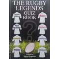 The Rugby Legends Quiz Book (Inscribed by Editor) | Garry Kingston (Ed.)