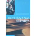 Dont They Know Its Friday? Cross-Cultural Considerations for Business and Life in the Gulf ...