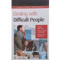 Dealing with Difficult People | Roy Lilley