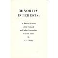 Minority Interests: The Political Economy of the Coloured and Indian Communities in South Africa ...