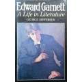 Edward Garnett: A Life in Literature | George Jefferson