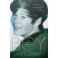 Boy: The Story of My Teenage Son's Suicide | Kate Shand