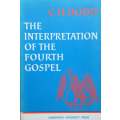 The Interpretation of the Fourth Gospel | C. H. Dodd