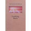 Looking Back: The Autobiography of a Spiritualist | Arthur Findlay