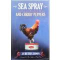 Sea Spray and Cherry Peppers | Zuretha Roos