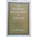 The Financial Revolution in England: A Study in the Development of Public Credit, 1688-1756 | P. ...