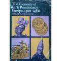 The Economy of Early Renaissance Europe, 1300-1460 | Harry A. Miskimin