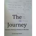 The Journey: A Memoir, Phokeng to Medunsa to Ellis Park (Inscribed by Author) | Zakes Kagiso Motene